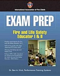 Exam Prep: Fire and Life Safety Educator I & II (Paperback)