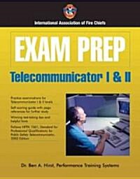 Exam Prep: Telecommunicator I & II (Paperback)