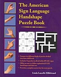 The American Sign Language Handshape Puzzle Book (Paperback)