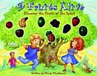 9 Fruits Alive: Discover the Fruit of the Spirit (Board Books)