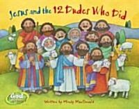 Jesus and the 12 Dudes Who Did (Board Books)