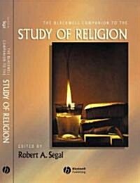 The Blackwell Companion to the Study of Religion (Hardcover)