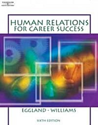 Human Relations for Career Success (Paperback, 6, Revised)