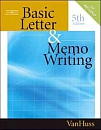 Basic Letter & Memo Writing [With CDROM] (Paperback, 5)