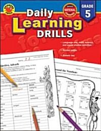 Daily Learning Drills, Grade 5 (Paperback)