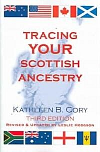 Tracing Your Scottish Ancestry. 3rd Edition (Paperback, 3)