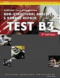Collision Test B3: Non-Structural Analysis and Damage Repair (Paperback, 3)