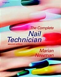 The Complete Nail Technician (Paperback)