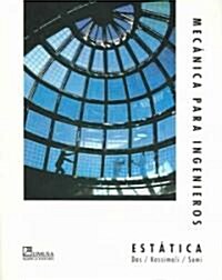 Mecanica Para Ingenieros / Engineering Mechanics: Statics (Paperback, Translation)