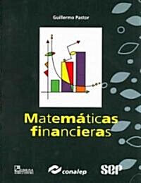 Matematicas Financieras / Financial Mathematics (Paperback)