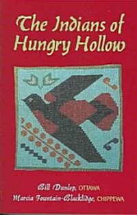 The Indians of Hungry Hollow (Paperback)