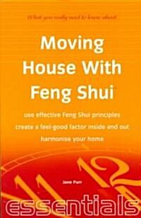 Moving House With Feng Shui (Paperback)