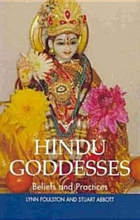 Hindu Goddesses : Beliefs & Practices (Paperback)