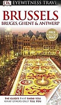 Brussels, Bruges, Ghent & Antwerp (Paperback)