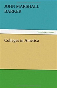 Colleges in America (Paperback)