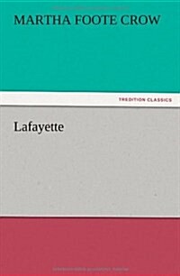 Lafayette (Paperback)