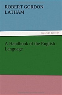 A Handbook of the English Language (Paperback)