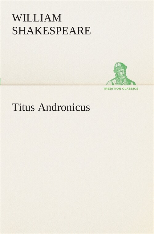 Titus Andronicus (Paperback)