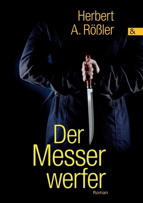 Der Messerwerfer (Paperback)