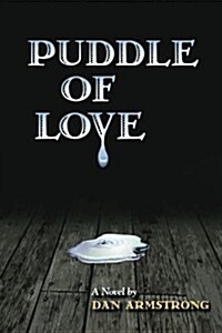 Puddle of Love (Paperback)