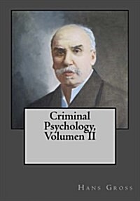 Criminal Psychology, Volumen II (Paperback)