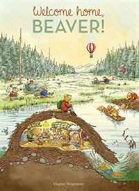 Welcome home, Beaver! 
