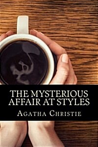 The Mysterious Affair at Styles (Paperback)