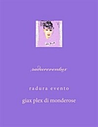 Radureventux: Radura Evento (Paperback)