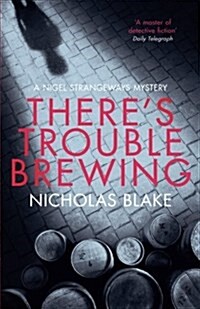 Theres Trouble Brewing (Paperback)