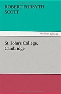 St. Johns College, Cambridge (Paperback)