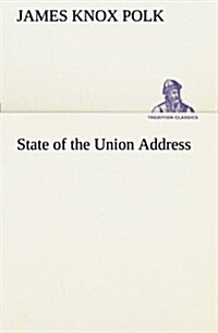 State of the Union Address (Paperback)