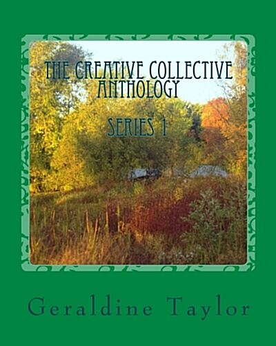 The Creative Collective Anthology: Series 1 (Paperback)