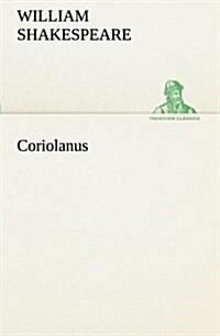 Coriolanus (Paperback)