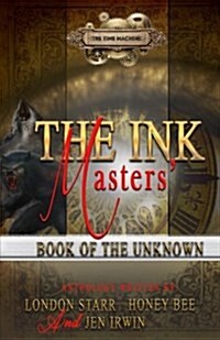 The Ink Masters Book of the Unknown (Paperback)