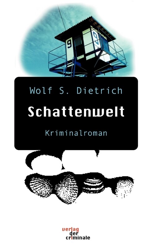 Schattenwelt. Kriminalroman (Paperback)