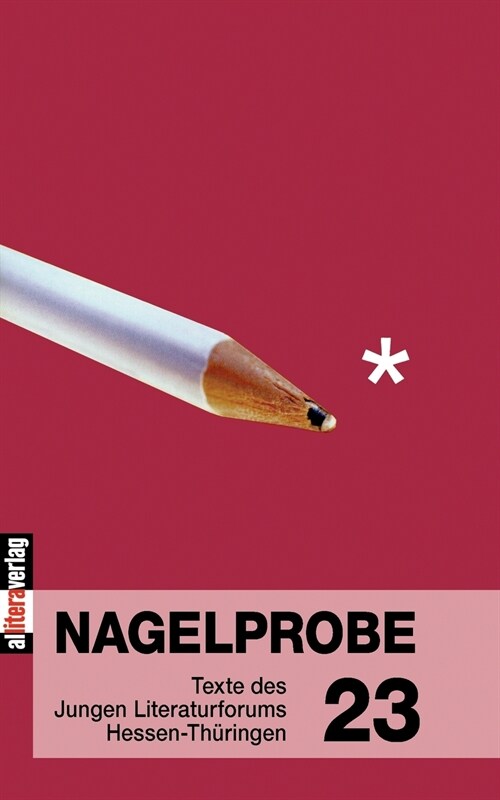 Nagelprobe 23 (Paperback)