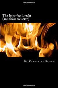 The Imperfect Leader (Paperback)