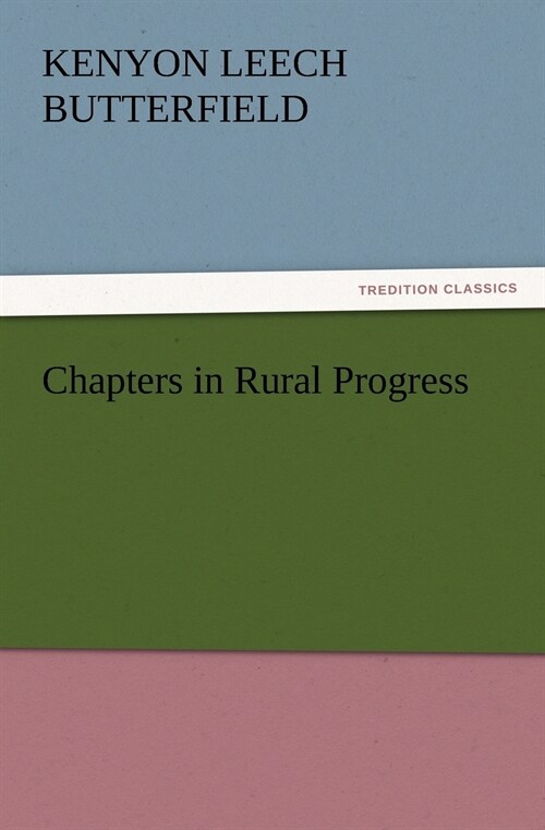 Chapters in Rural Progress (Paperback)