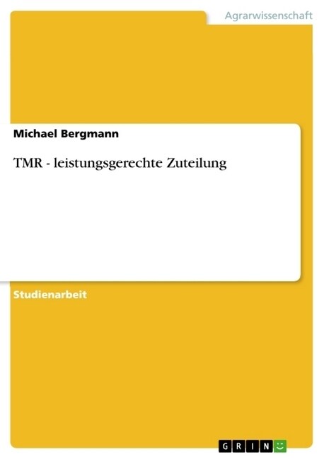 Tmr - Leistungsgerechte Zuteilung (Paperback)