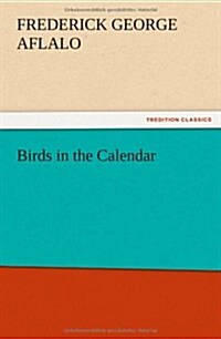 Birds in the Calendar (Paperback)