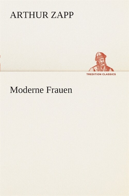 Moderne Frauen (Paperback)