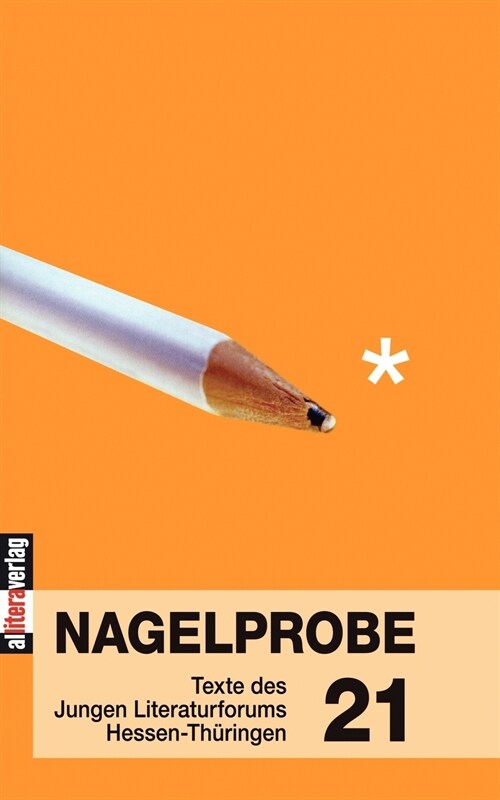 Nagelprobe 21 (Paperback)