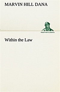 Within the Law (Paperback)