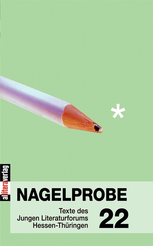 Nagelprobe 22 (Paperback)