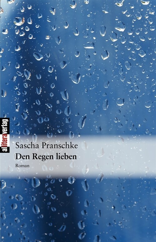 Den Regen Lieben (Paperback)