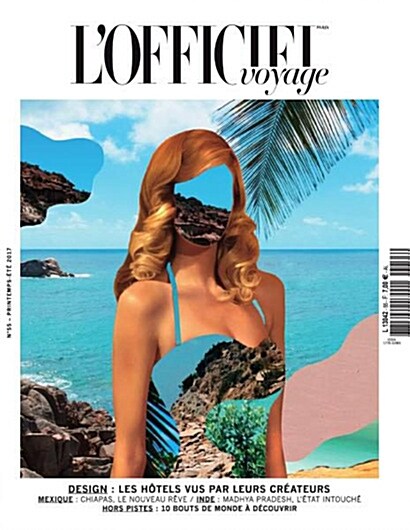 Lofficiel Voyage (반년간 프랑스판): 2017년 No.55