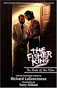 The Fisher King: The Book of the Film (Applause Screenplay Series) (Paperback)