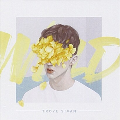 [수입] Troye Sivan - Wild [EP]