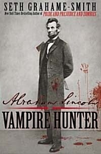 [중고] Abraham Lincoln : Vampire Hunter (Paperback)