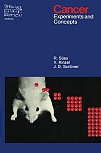 Cancer: Experiments and Concepts (Paperback, 1973)